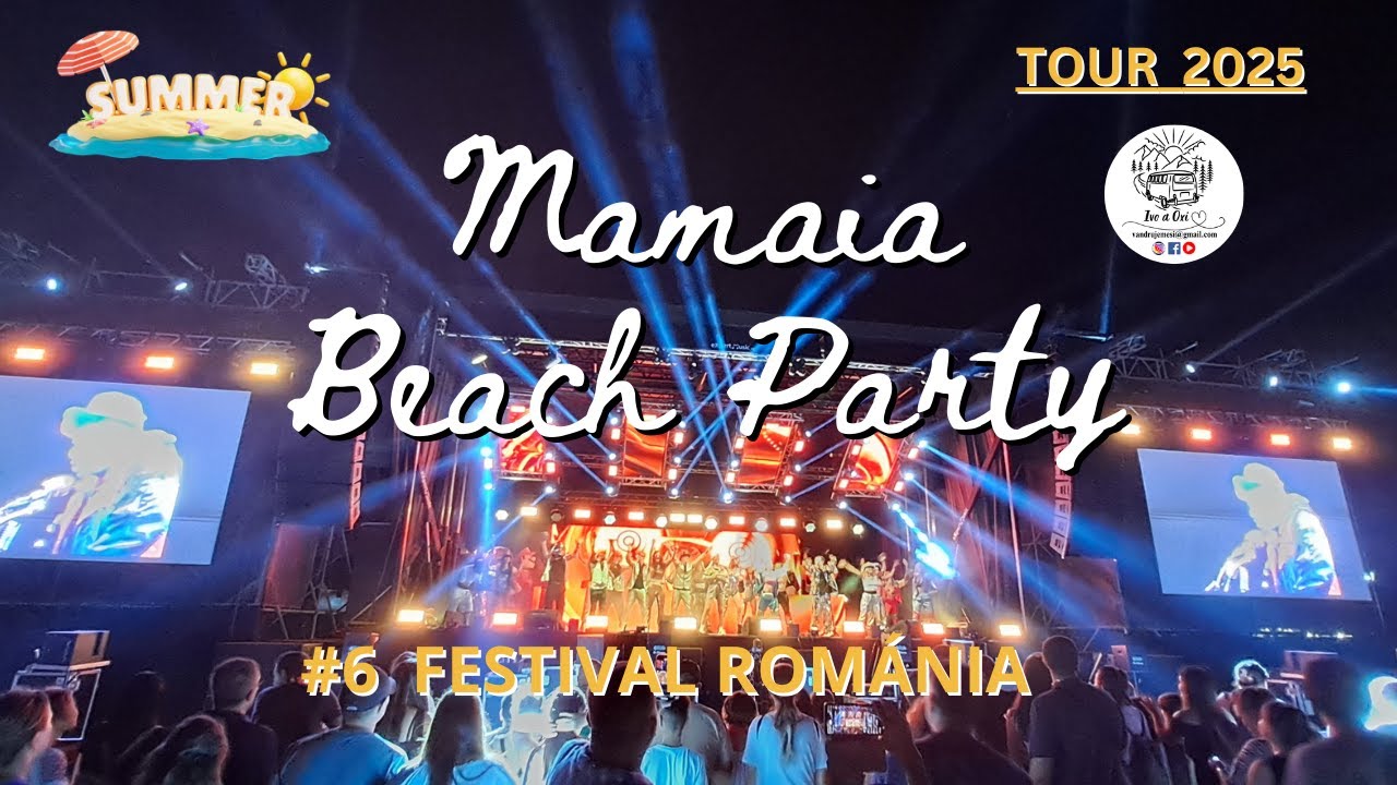 #6 Mamaia Beach Party. Festival Románia. Tour 2025