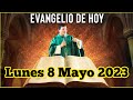 EVANGELIO DE HOY Lunes 8 Mayo 2023 con el Padre Marcos Galvis
