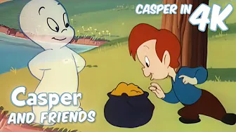 Casper and the Pot of Gold! 🌈 | Casper and Friends in 4K | 1 Hour Full Episode | Cartoons for Kids