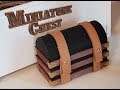 Miniature Wooden Chest with Leather Straps