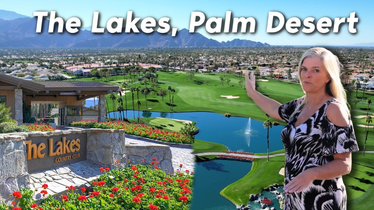 Living in Palm Desert: Tour The Lakes Country Club & a $550K Home for Sale