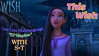WISH- This Wish (One-Line Multilanguage) w/S+T