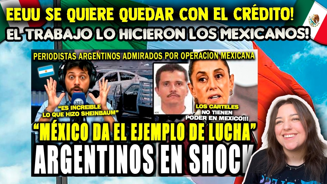 ARGENTINOS SALTAN A DEFENDER A CLAUDIA SHEINBAUM ANTES DECLARACIONES DE TRUMP, MÉXICO ES UN PAÍS SOB