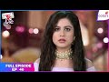 Internet Wala Love | Full Episode Ep. 40 | Aadhya is abducted | Colors TV