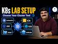Kubernetes Lab Setup Guide: kubeadm vs EKS vs kind vs k3s vs k3d vs minikube