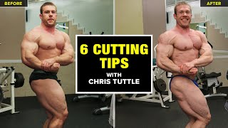 6 Cutting Tips with IFBB Pro and Registered Dietitian Chris Tuttle