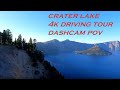 Crater Lake, Oregon | 4k Driving Tour | Dashcam POV