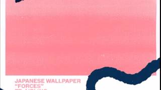 Video thumbnail of "Japanese Wallpaper - Forces"