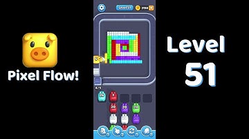 🎮 Pixel Flow Level 51 Walkthrough 💥 | SolutionGuruji