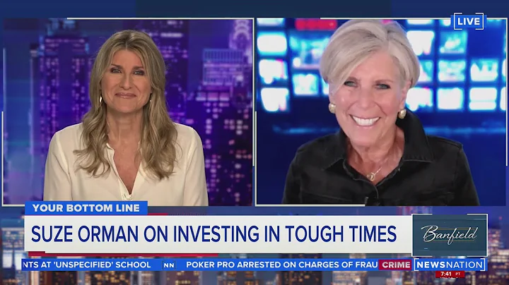 Suze Orman on investing in tough times | Banfield