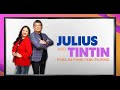 JULIUS &amp; TINTIN | MAY 31, 2024