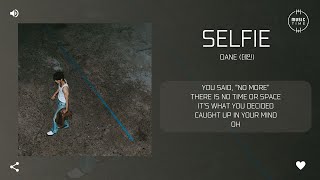 Dane (데인) - Selfie [가사]