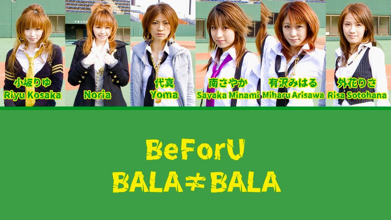 BeForU - BALA≠BALA (JAP/ROM/ENG)
