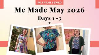 Days 1 to 3 of Me Made May, 2026!