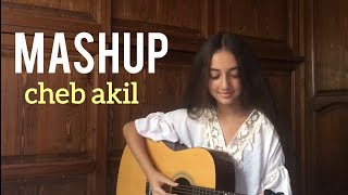MASHUP - Cheb Akil // Cover By Kawtar ❤️ chords