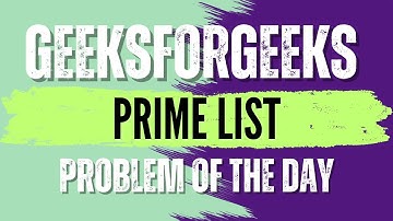 Prime List | GeeksForGeeks POTD💚🖤 | Solution👇🏻🔗 #coding #gfg #potd #geeksforgeeks #subscribe #like