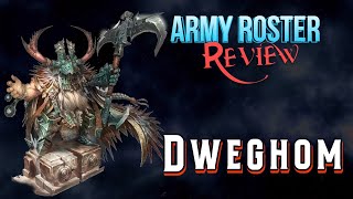 Dweghom Faction Overview - Conquest tLAoK