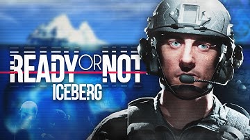 The Horrific Ready or Not Iceberg Explained.