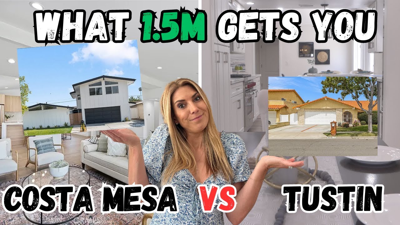 North Tustin vs Costa Mesa: $1.5M Home Showdown in Orange County | North Tustin Real Estate