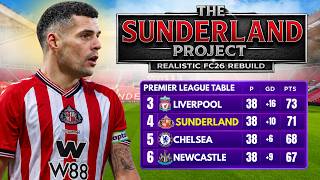THE SUNDERLAND PROJECT! Hyper Realistic FC26 Rebuild!