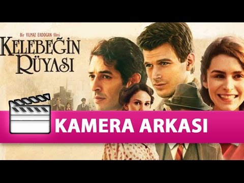 Kelebeğin Rüyası - Kamera Arkası