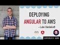 Deploying Angular To AWS In 10 Minutes or Less