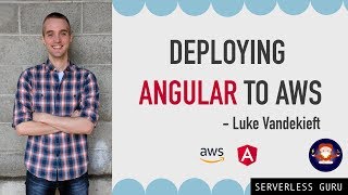 Deploying Angular To AWS In 10 Minutes or Less