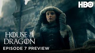 House of the Dragon | Episode 7 Preview | HBO Max