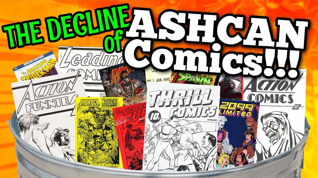 The Downfall of ASHCAN Comic Books YouTube