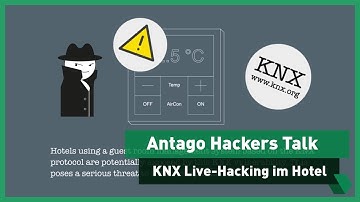 Hackers Talk: Live Hacking KNX Hotel Room