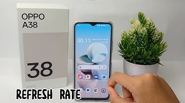 Cara Mengubah Refresh Rate Layar Oppo A38