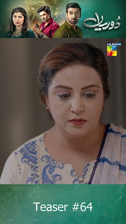 Dooriyan - Teaser Episode 64 #samikhan #maheensiddiqui #shorts #humtv #pakistanidrama
