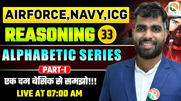 VIRAT Batch 2.0 / Alphabetic Series # 1 / Reasoning for Airforce, ICG / Airforce Reasoning classes