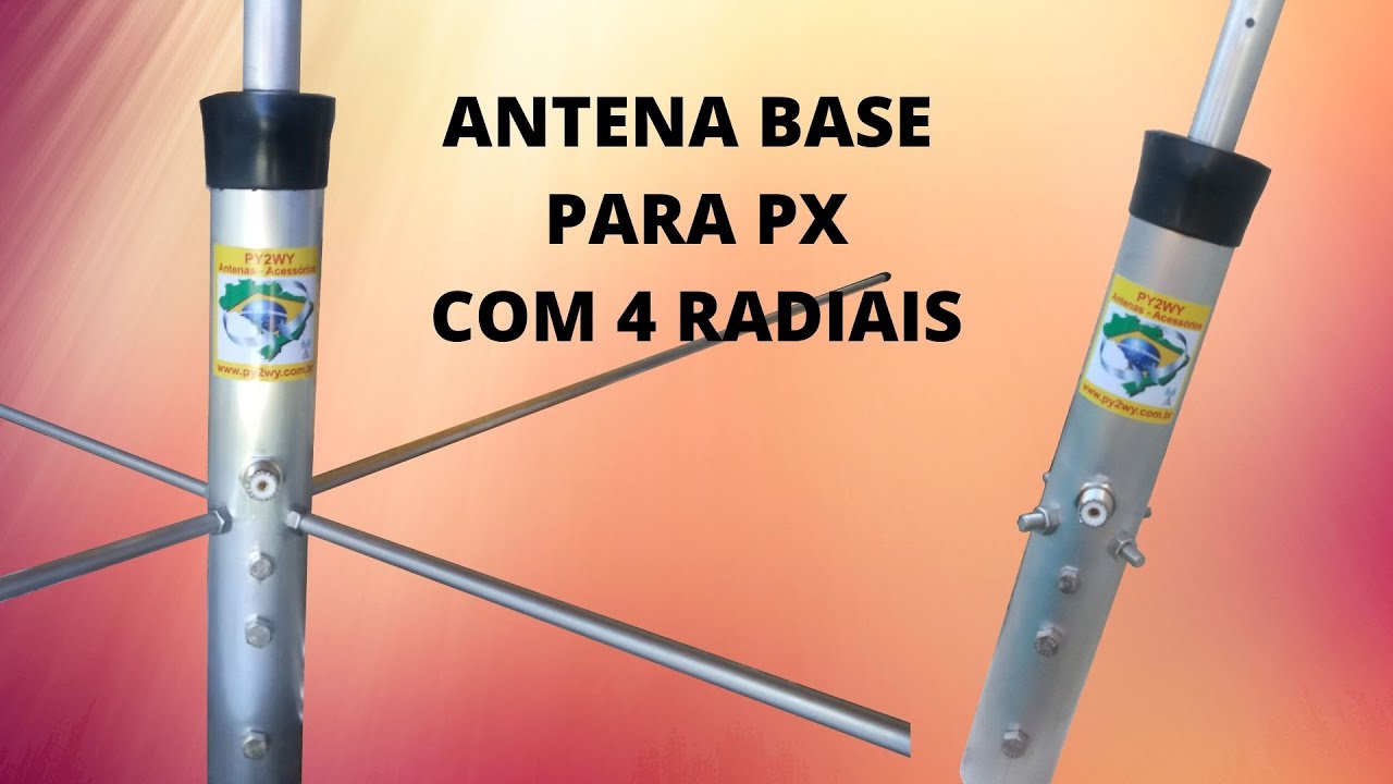 ANTENA PX BASE 5 8 11 METROS 27MHZ 4 RADIAIS YouTube antena-px-base-5-8-11-metros-27mhz-4-radiais-youtube