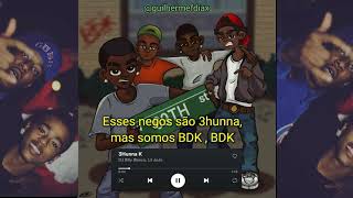 LIL JOJO - 3HUNNAK - BDK | LEGENDADO