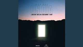 J. Balvin, Dua Lipa, Bad Bunny, Tainy - UN DIA (ONE DAY)