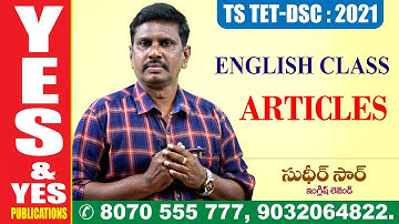 TELANGANA : TET-DSC - 2021 || ENGLISH CLASS || ARTICLES || YES & YES