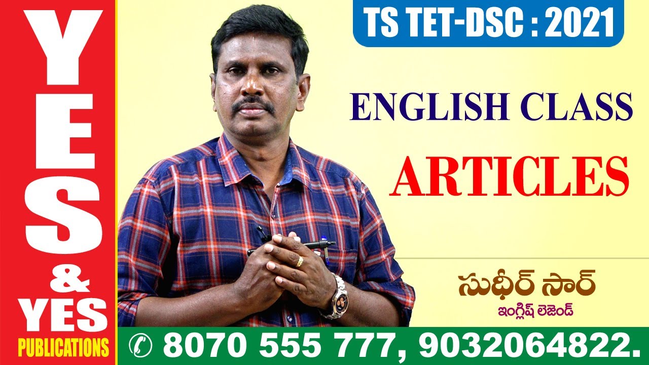 TELANGANA : TET-DSC - 2021 || ENGLISH CLASS || ARTICLES || YES & YES