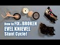 How to fix a broken Evel Knievel Stunt Cycle