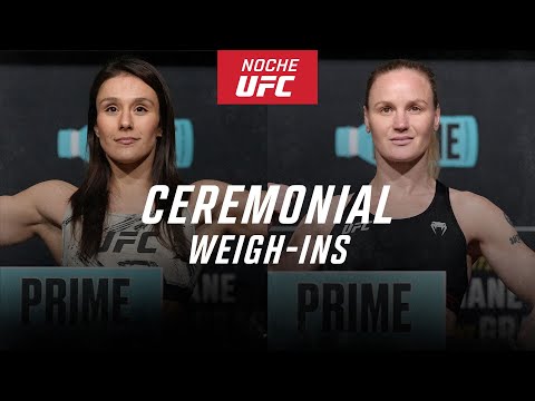 Noche UFC: Ceremonial Weigh-In