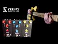 keeley 4-in-1 Series Angry Orange, Blues Disorder, Super Rodent