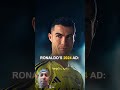 Ronaldo cold Ad🥶 #trending #lifeisbutadream