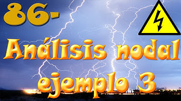 ⚡ Análisis nodal circuitos corriente alterna ejemplo 3. (Clase 86)