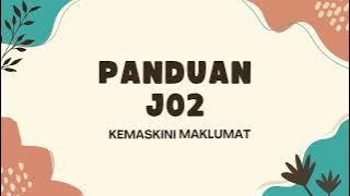 PANDUAN J02 - KEMASKINI MAKLUMAT