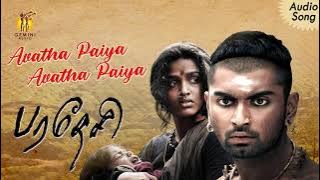 Avatha Paiya | Paradesi