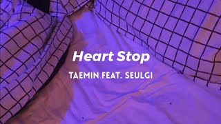 Taemin – Heart Stop (feat. Seulgi of Red Velvet) (Tradução | Legendado)