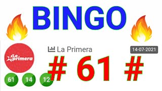 RESULTADO de HOY...!! (( 61 )) BINGO HOY / loteria LA PRIMERA HOY/ SORTEOS de HOY 14 DE JULIO....!!