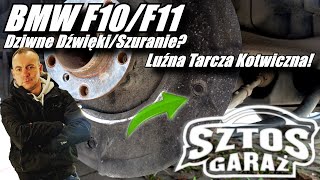 BMW F10/F11 - Dziwne Dźwięki/ Szuranie?? Luźna Tarcza Kotwiczna (osłona tarczy hamulcowej)