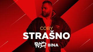 Coby - Strasno (Live @ Idjtv Bina)