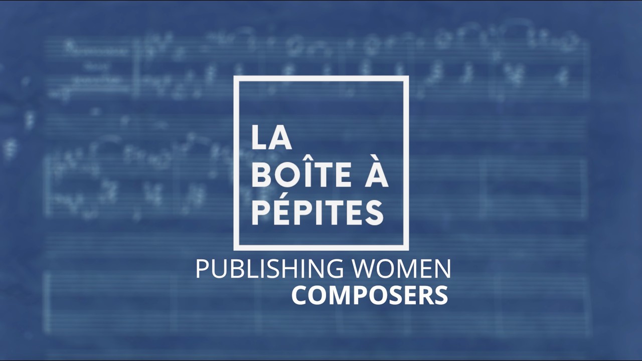 La Boîte à Pépites Publishing - Maison d'édition de la Cité des Compositrices !